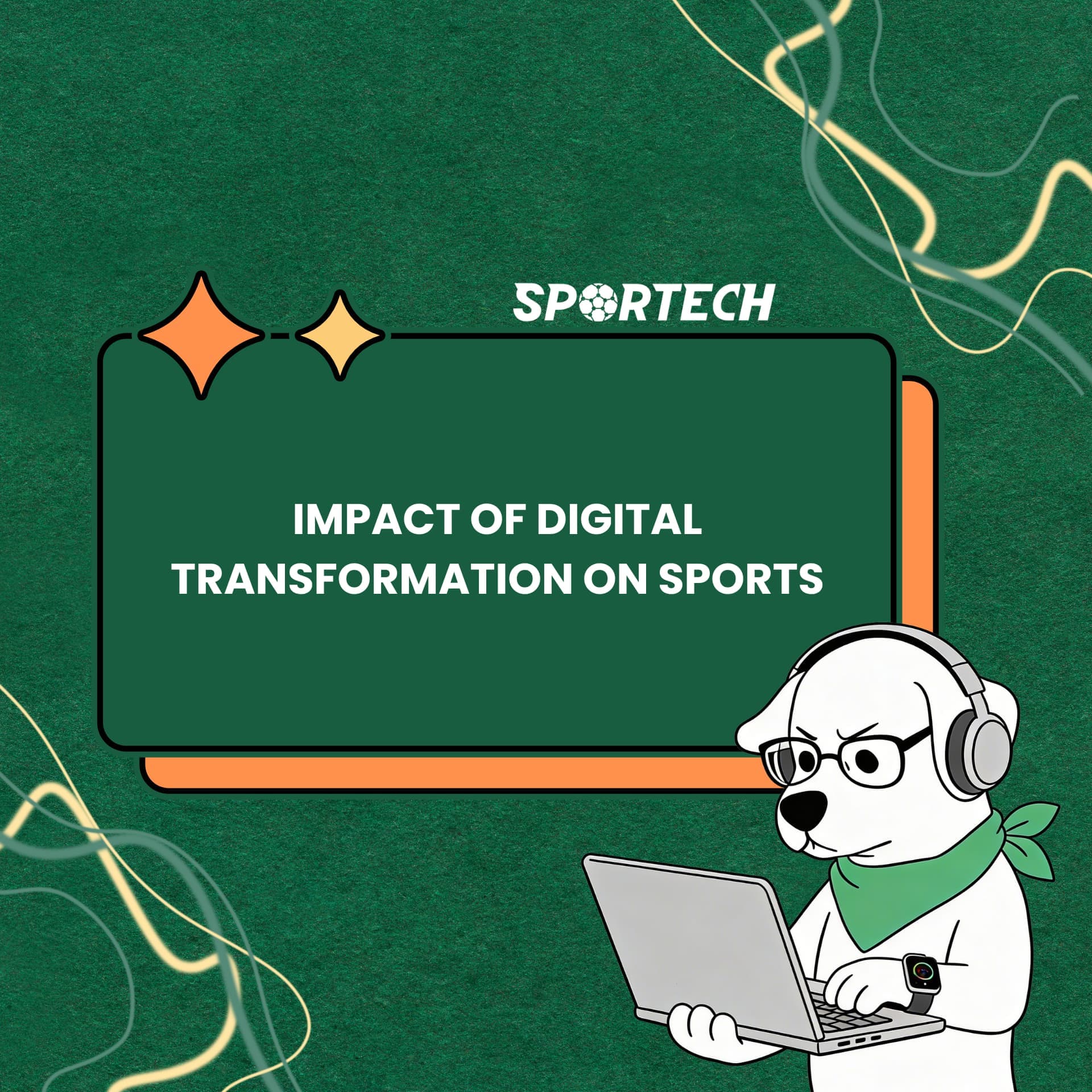 IMPACT OF DIGITAL TRANSFORMATION