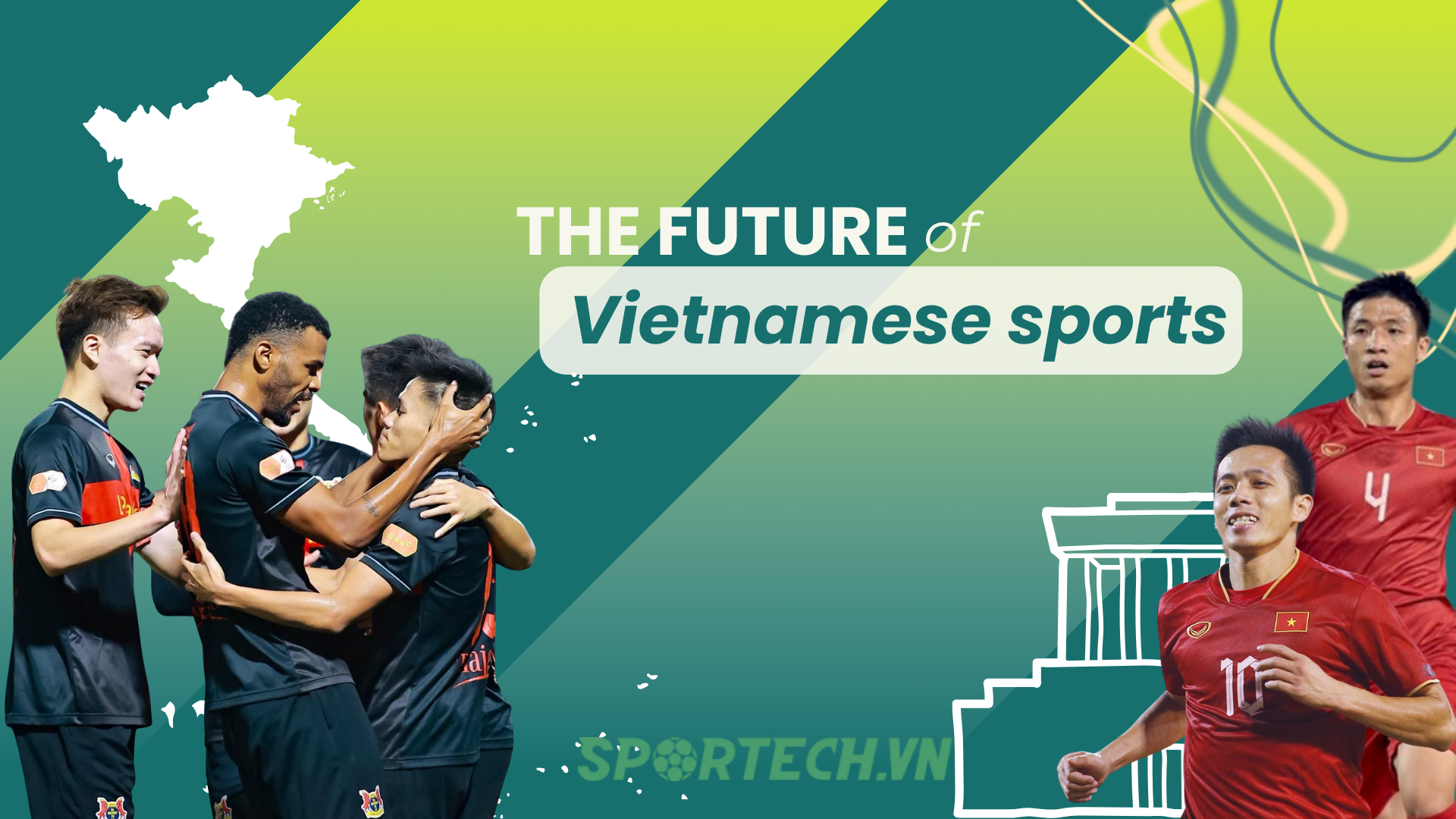 THE FUTURE OF VIETNAMESE SPORTS